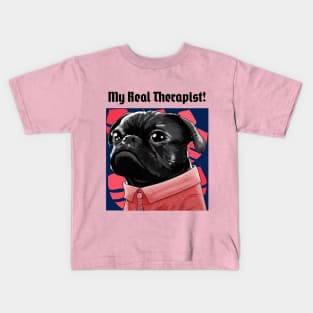 My Real Therapist amazing dogs Kids T-Shirt